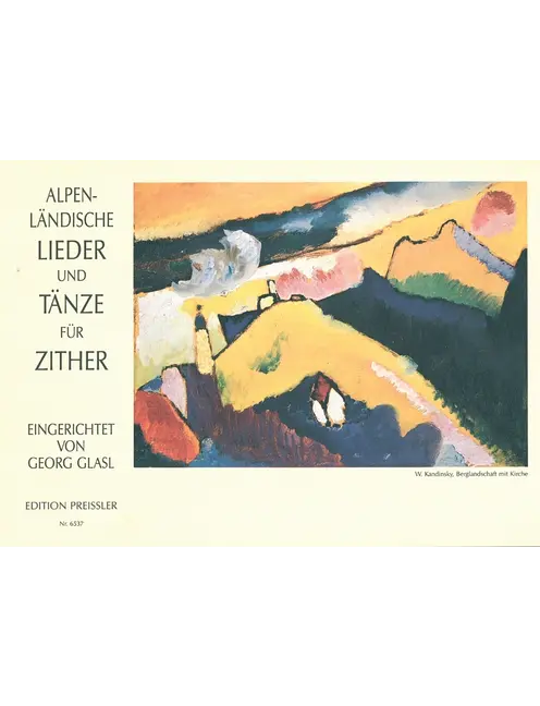 Alpenländische Lieder und Tänze für Zither